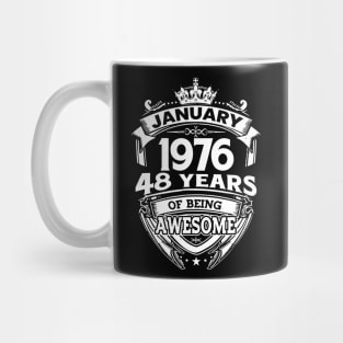 January 1976 48 Years Of Being Awesome 48th Birthday Mug